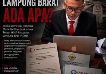 LKS-SDI Surati Bupati Lampung Barat, Pertanyakan Transparansi Belanja Hibah TA 2025