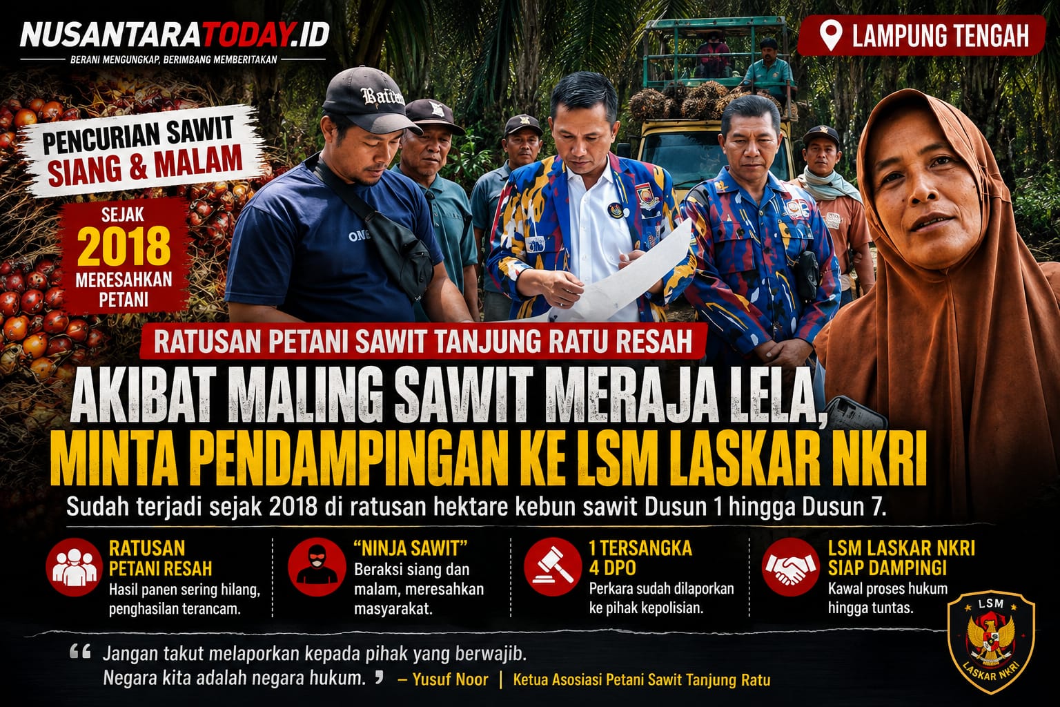 Maraknya Pencurian Sawit Resahkan Ratusan Petani Tanjung Ratu, LSM Laskar NKRI Diminta Dampingi Minta Keadilan 6 IMG 20260823 WA0277