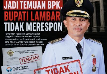 Bupati Lambar Belum Respons soal Dana Hibah 2025 yang Disorot BPK