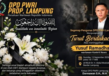 Jurnalis Kongkritnews Yusuf Ramadhan Wafat, PWRI Lampung: Kami Kehilangan Keluarga