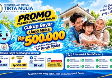 Cukup Bayar Rp500 Ribu, Perumda Tirta Mulia Pemalang Tawarkan Promo Sambungan Air Bersih 9 Cukup Bayar Rp500 Ribu, Perumda Tirta Mulia Pemalang Tawarkan Promo Sambungan Air Bersih